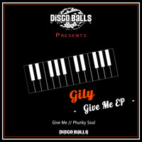 Gily - Give Me EP
