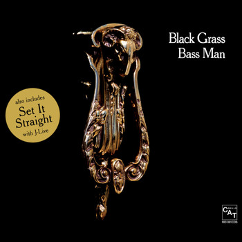 Black Grass - Bass Man