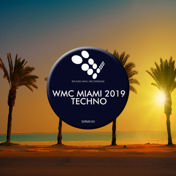 Various Artists - WMC Miami 2019 Techno