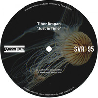 Tibor Dragan - Just In Time