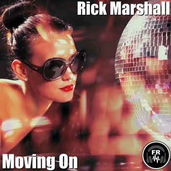 Rick Marshall - Moving On