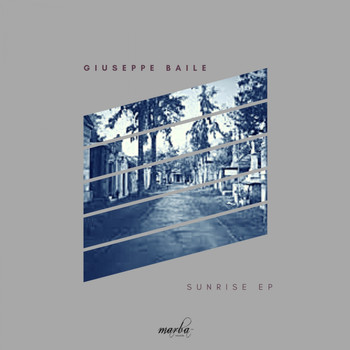 Giuseppe Baile - Sunrise EP