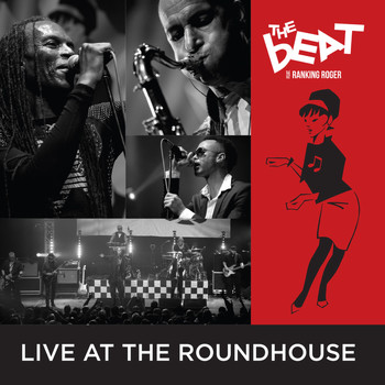The Beat featuring Ranking Roger - Live At The Roundhouse
