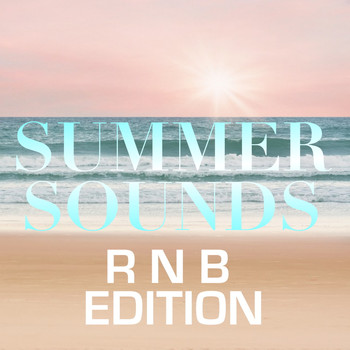 Various Artists - Summer Sounds: R n B Edition