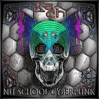 Kach - nU School CyberPunk LP (Explicit)