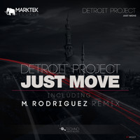Detroit Project - Just Move