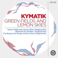 Kymatik - Green Fields and Lemon Skies