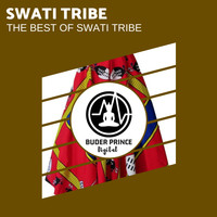 Swati Tribe - The Best Of Swati Tribe