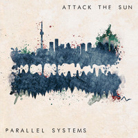 Attack the Sun - Parallel Systems (Explicit)