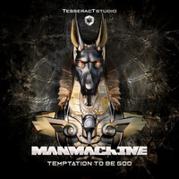 ManMachine - Temptation To Be God