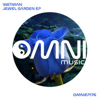 Wetman - Jewel Garden EP