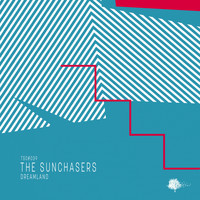 The Sunchasers - Dreamland