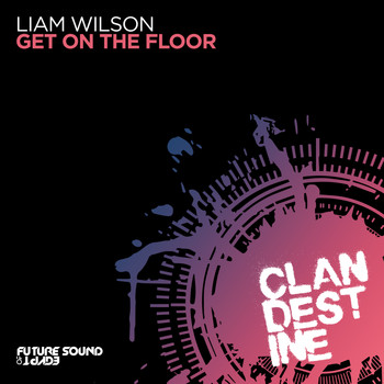 Liam Wilson - Get On The Floor