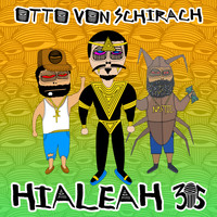 Otto von Schirach - Hialeah 305