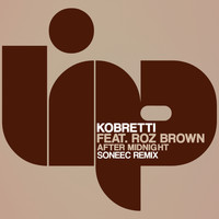 Kobretti, Roz Brown - After Midnight (Soneec Remix)