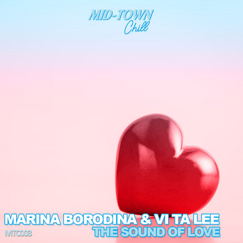 Marina Borodina & Vi Ta Lee - The Sound Of Love