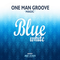One Man Groove - Magic