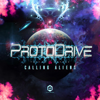 ProtoDrive - Calling Aliens
