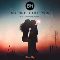 BH - No One Like You