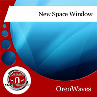 OrenWaves - New Space Window