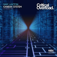 Sam Laxton - Kanban System (Extended Mix)