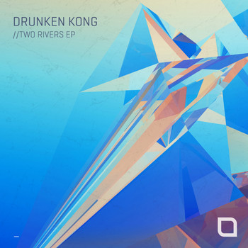 Drunken Kong - Two Rivers EP