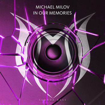 Michael Milov - In Our Memories