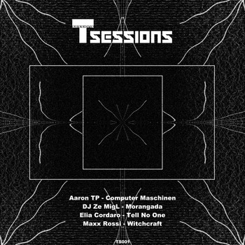 Various Artists - T Sessions 1