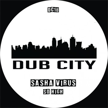 Sasha Virus - So High