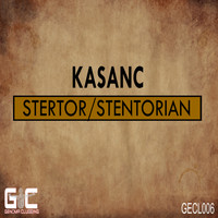 KASANC - Stertor / Stentorian