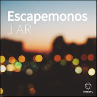 J AR - Escapemonos (Explicit)