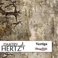 DMITRY HERTZ - Vertigo (Remastered Mix)