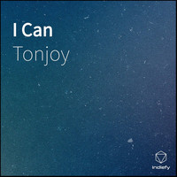 Tonjoy - I Can