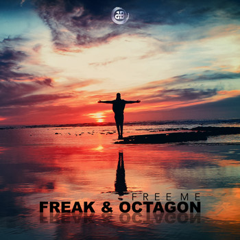 Freak & Octagon - Free Me