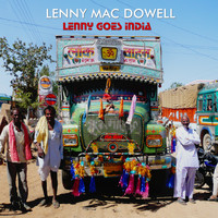 Lenny Mac Dowell - Lenny Goes India