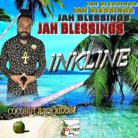 Inkline - Jah Blessings
