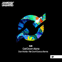 EditR - Get Down Alone