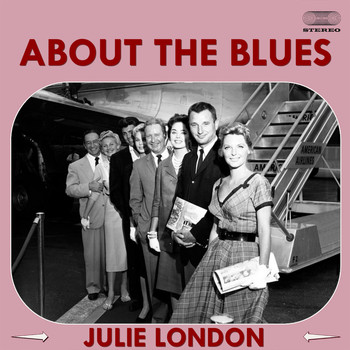 Julie London - About the Blues
