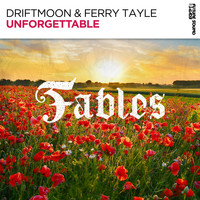 Driftmoon & Ferry Tayle - Unforgettable