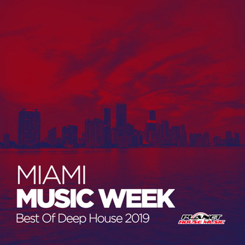 Various Artists - Miami Music Week: Best Of Deep House 2019