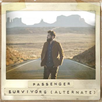 Passenger - Survivors (Alternate)