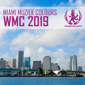Various Artists - MIAMI MUZIEK COLOURS - WMC 2019