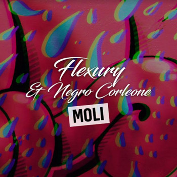 Flexury & Negro Corleone - Moli