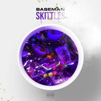 Baseman - Skittles (Explicit)