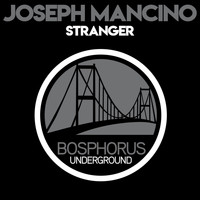 Joseph Mancino - Stranger