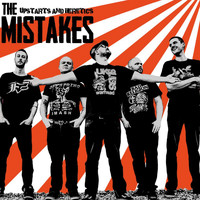 The Mistakes - Upstarts and Heretics
