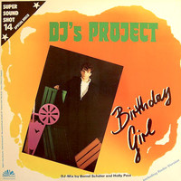 Dj's Project - Birthday Girl (Expanded Edition) (Original Mike Mareen Master Tape Series)