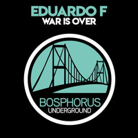 Eduardo F. - War Is Over