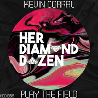 Kevin Corral - Play The Field