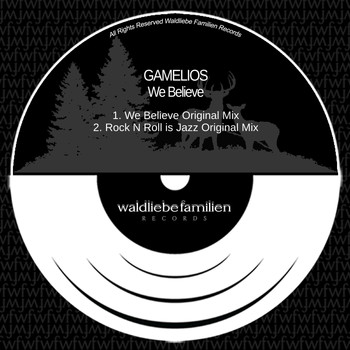 Gamelios - We Believe